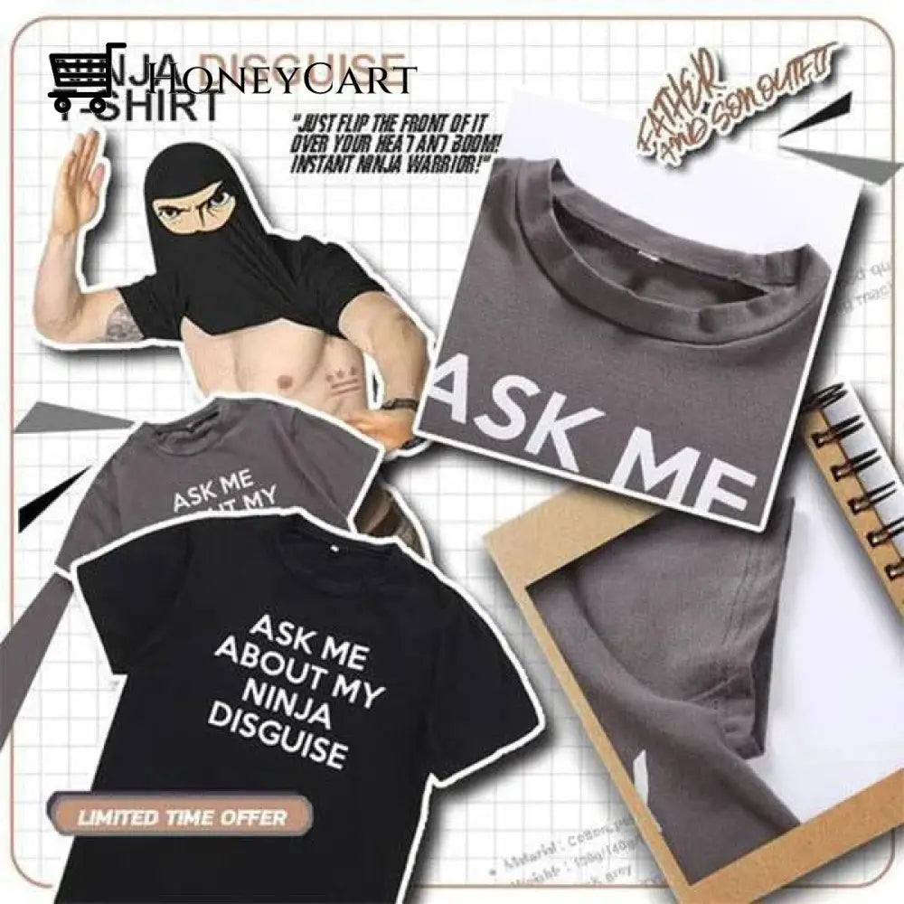 Ask Me About My Ninja Disguise Tool