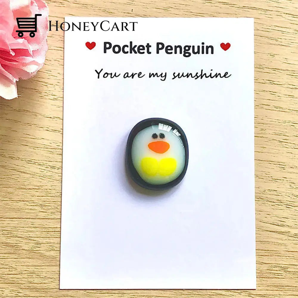 A Little Pocket Penguin Hug You Are My Sunshine