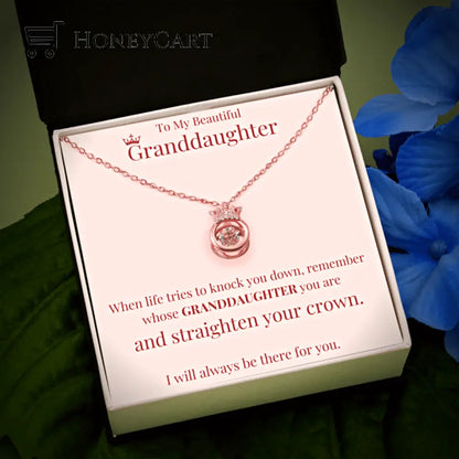 To My Granddaughter | Straighten Your Crown Necklace